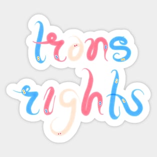 trans rights! Sticker